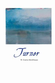 ksiazka tytu: Turner autor: Monkhouse Cosmo