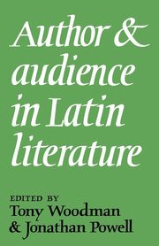 Author and Audience in Latin Literature, 