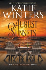 August Sunsets, Winters Katie