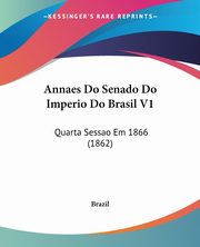 Annaes Do Senado Do Imperio Do Brasil V1, Brazil