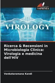 Ricerca & Recensioni in Microbiologia Clinica, Kandi Venkataramana