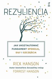 ksiazka tytu: Rezyliencja autor: Hanson Rick