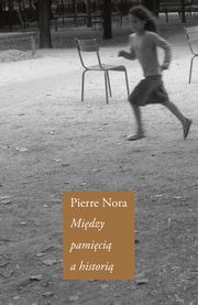Midzy pamici a histori, Nora Pierre