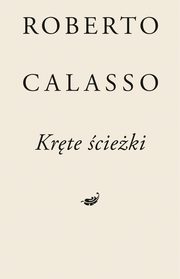 Krte cieki, Calasso Roberto