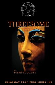 Threesome, El Guindi Yussef