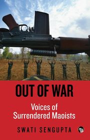 Out of War, Sengupta Swati