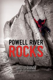 Powell River Rocks, Dionne Christie