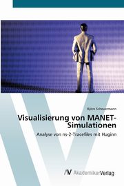 Visualisierung von MANET-Simulationen, Scheuermann Bjrn