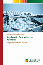 Analisando Relatrios de Auditoria, Maria Silva Chiareli Vallim Daisy