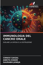 IMMUNOLOGIA DEL CANCRO ORALE, SAIGAL CHHAVI