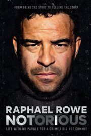 Notorious, Rowe Raphael