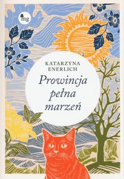 ksiazka tytu: Prowincja pena marze autor: Enerlich Katarzyna