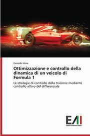 Ottimizzazione e controllo della dinamica di un veicolo di Formula 1, Vena Gerardo