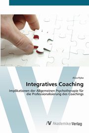 Integratives Coaching, Ryba Alica