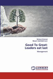 Good To Great, Kohansal Morteza