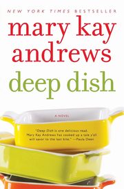 Deep Dish, Andrews Mary Kay