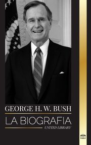 George H. W. Bush, Library United