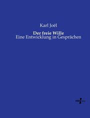 Der freie Wille, Jol Karl