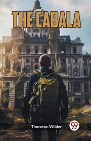 The Cabala, Wilder Thornton