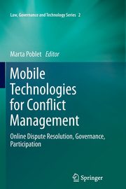Mobile Technologies for Conflict Management, 