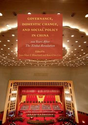 Governance, Domestic Change, and Social Policy in China, 