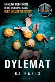 Dylemat, Paris B.A.