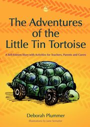 ksiazka tytu: The Adventures of the Little Tin Tortoise autor: Plummer Deborah
