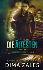 Die ltesten - The Elders (Gedankendimensionen 4), Zaires Anna