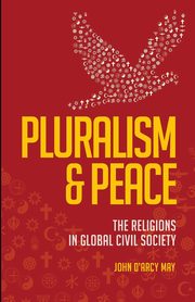 Pluralism & Peace, May John D'Arcy