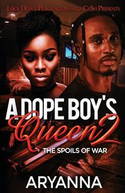 A Dope Boy's Queen 2, Aryanna