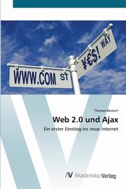 Web 2.0 und Ajax, Beckert Thomas