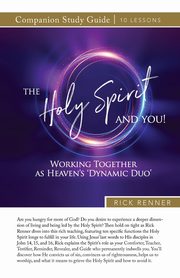 The Holy Spirit and You Study Guide, Renner Rick