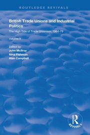 British Trade Unions and Industrial Politics, 