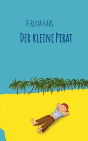 Der kleine Pirat, Hars Verena