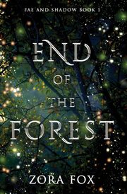 End of the Forest, Fox Zora