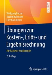 bungen zur Kosten-, Erls- und Ergebnisrechnung, Becker Wolfgang