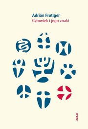 Czowiek i jego znaki, Frutiger Adrian