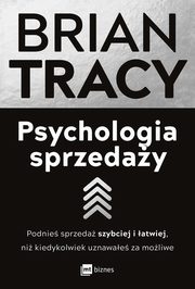 Psychologia sprzeday, Tracy Brian