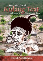 The  Stories of Kulang Toat, Baluang Weirial  Puok