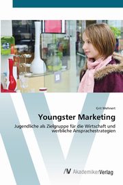 Youngster Marketing, Mehnert Grit