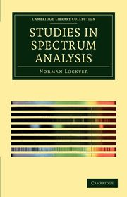 Studies in Spectrum Analysis, Lockyer Norman