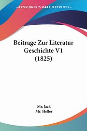 Beitrage Zur Literatur Geschichte V1 (1825), Jack Mr.