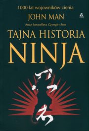 Tajna historia ninja., Man John