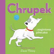 Chrupek i zaginiona pieczka, Melling David