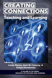 Creating Connections in Teaching and Learning, 