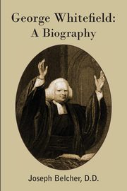 George Whitefield, Belcher Joseph