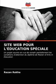 SITE WEB POUR L'DUCATION SPCIALE, Rakha Razan