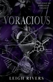 Voracious (The Edge of Darkness, Rivers Leigh
