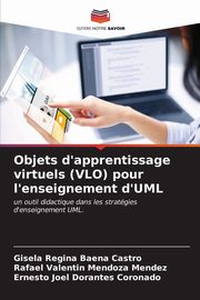 Objets d'apprentissage virtuels (VLO) pour l'enseignement d'UML, Baena Castro Gisela Regina