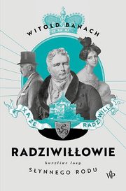 ksiazka tytu: Radziwiowie autor: Banach Witold